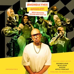 Monday Mix 451 😎 BRAND NEW RAP US 🔥 25 Septembre2023 Hip-Hop Best Of