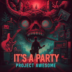 PROJECT AWESOME - YOU MIGHT WANT TO RUN