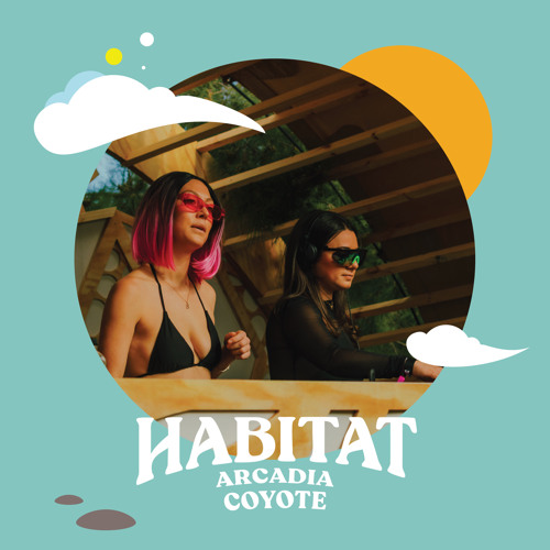 COYOTE @ Habitat - Arcadia // 19.02.2022