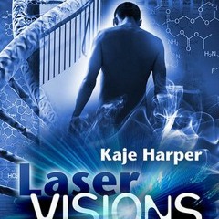 Pdf Download Laser Visions Kaje Harper (Author)