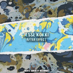 Jesse Kokki - After Effect (Original Mix)