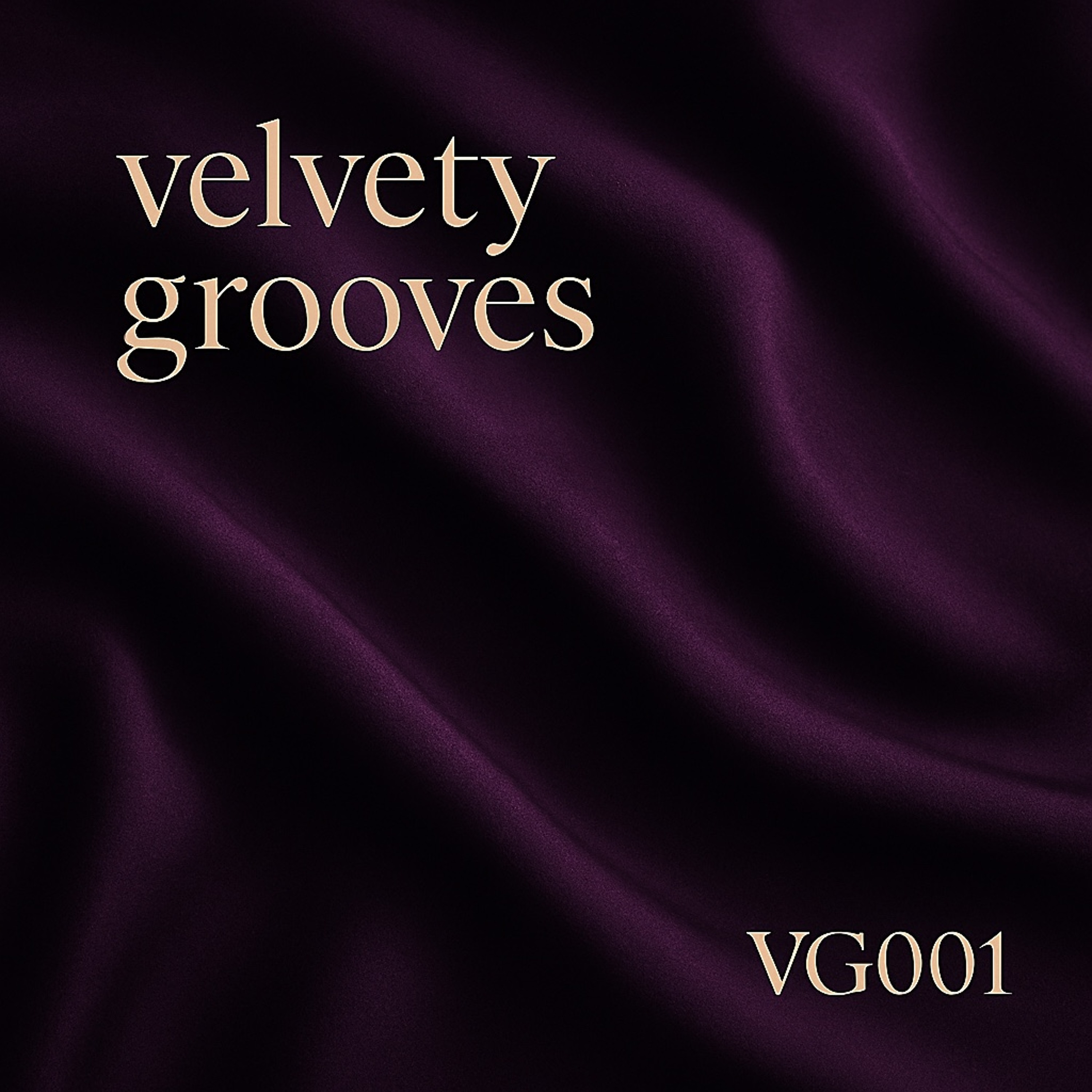 Velvety Grooves VG001 - Deep Sexy Sultry House