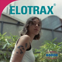 Elotrax w/ AinoDJ