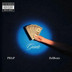 P$AP - Gesetz (Official Audio)