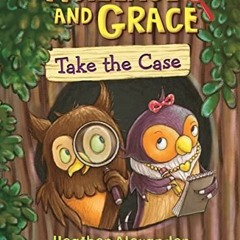 PDF Read Online Wallace and Grace Take the Case ebooks