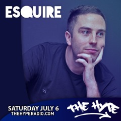 THE HYPE 404 - ESQUIRE Guest Mix