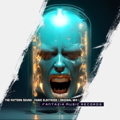 The Pattern Sound - Panic Electrode ( Original Mix )