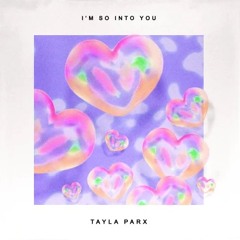Tayla Parx - So Into You (DeCLoK remix)