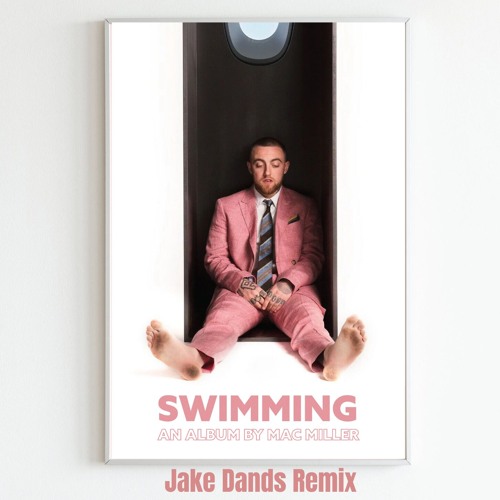 Mac Miller - Self Care (Jake Dands Remix) (SHORT FOR SC) [FREE DL}