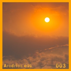 Arodrios set 4.20 chill #003