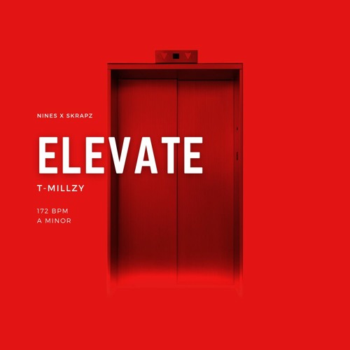 Elevate (Nines x Skrapz Type Beat)