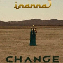 Inanna - Change (Hirshy Remix)