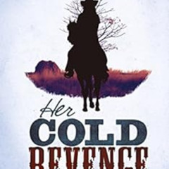 [View] EPUB 🗃️ Her Cold Revenge (Wanted) by Erin Johnson [EPUB KINDLE PDF EBOOK]