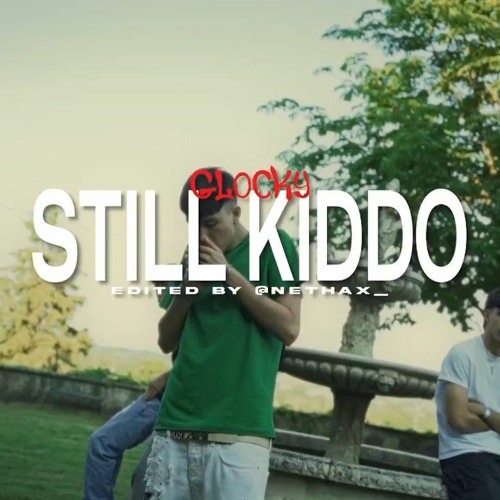 Glocky - Still kiddo
