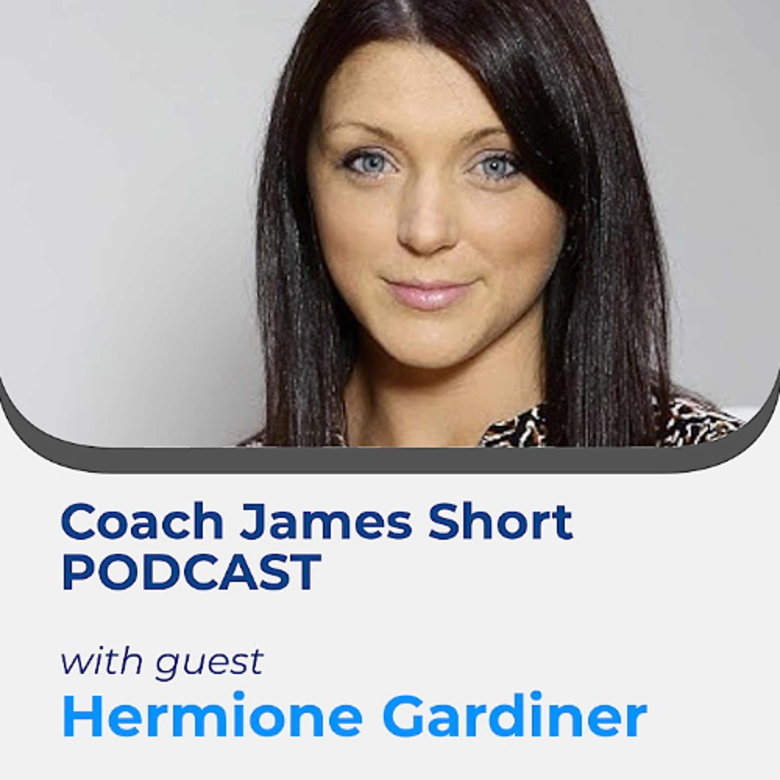 Coach James Short Podcast