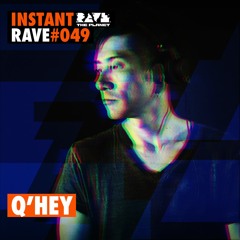 Q'HEY @ Instant Rave #049 w/ KEn Ishii & Friends