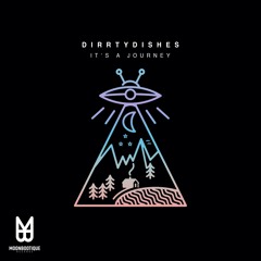 DirrtyDishes - It's A Journey (Original Mix)