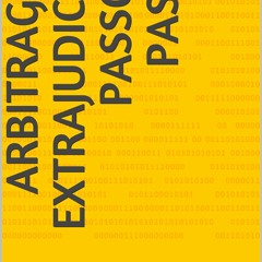 Read Book ARBITRAGEM EXTRAJUDICIAL PASSO A PASSO (S?RIE 1) (Portuguese Edition)