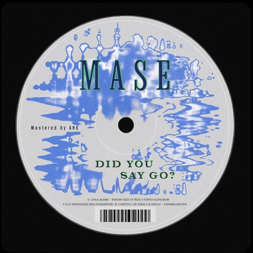 Mase - Did you say go