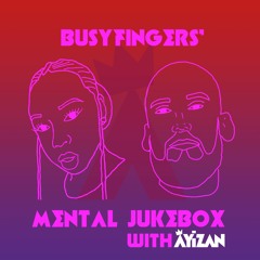 Mental Jukebox #1 ft BusyFingers