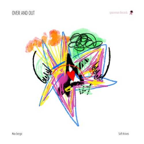 Over and Out (ft. Max Berga)