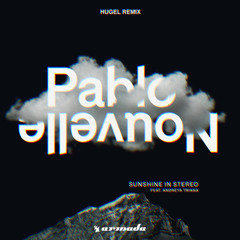 Sunshine In Stereo (HUGEL Remix) [feat. Andreya Triana]