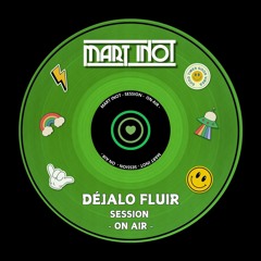 Déjalo Fluir Sessión ON AIR #1 - MART INOT