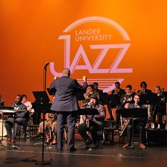 Lander University Jazz Band Live in Concert 04-18-2024