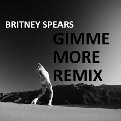 Gimme More (Nessa Chris Remix)