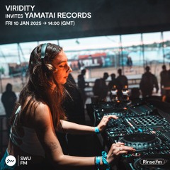 Viridity invites Yamatai Records - 10 January 2025