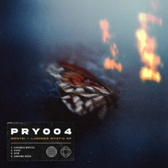 PRY004 | Montei - "Lugones Mystic" EP