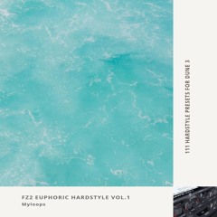 FZ2 Euphoric Hardstyle Vol.1 - Presets for Synapse Audio Dune 3