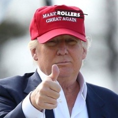 make rollers great again