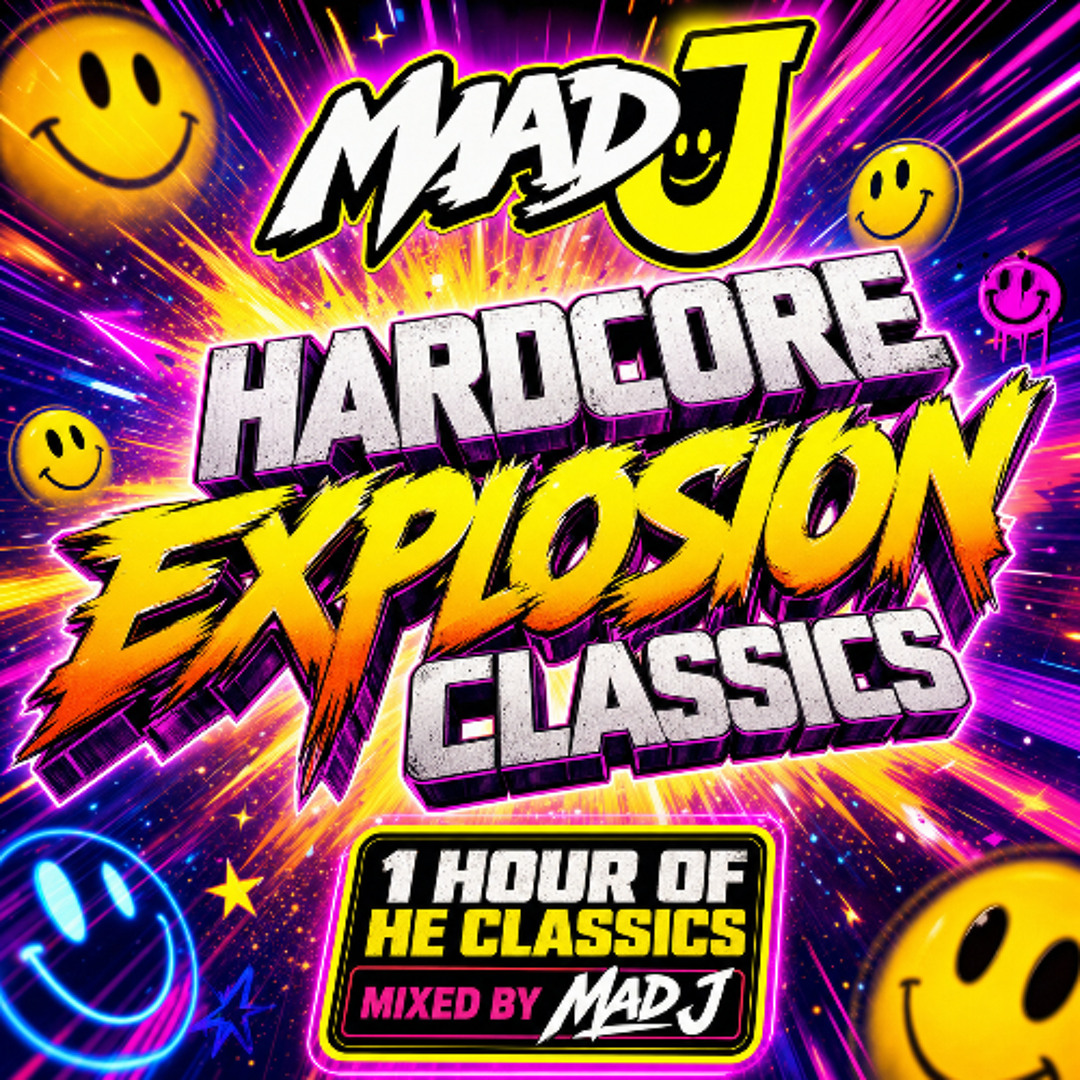 Stream Mad J - Hardcore Explosion Classics by Mad J | Listen