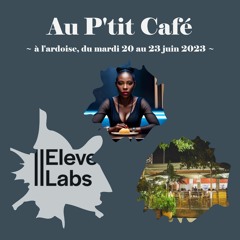 Auptit - Cafe - ardoise, du mardi 20 au 23 juin 2023