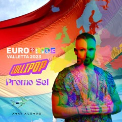 AMAR ALEMÃO ~ LOLLIPOP @ EUROPRIDE MALTA 2023 - PROMO-SET