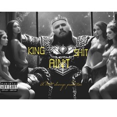 King Aint Shit Mixtape