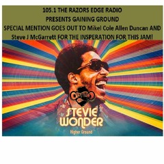 105.1 THE RAZORS EDGE GAINING GROUND