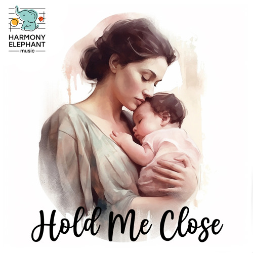 Stream Cozy Cradle Melodies (feat. Lullaby For Kids) by Hold Me Close