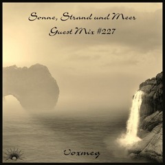 Sonne, Strand und Meer Guest Mix #227 by voxmeg
