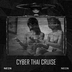 Velax - Cyber Thai Cruise