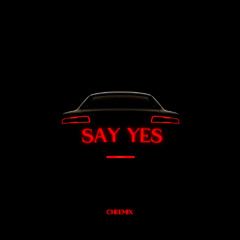 Floetry x Say Yes - CHEEMIX