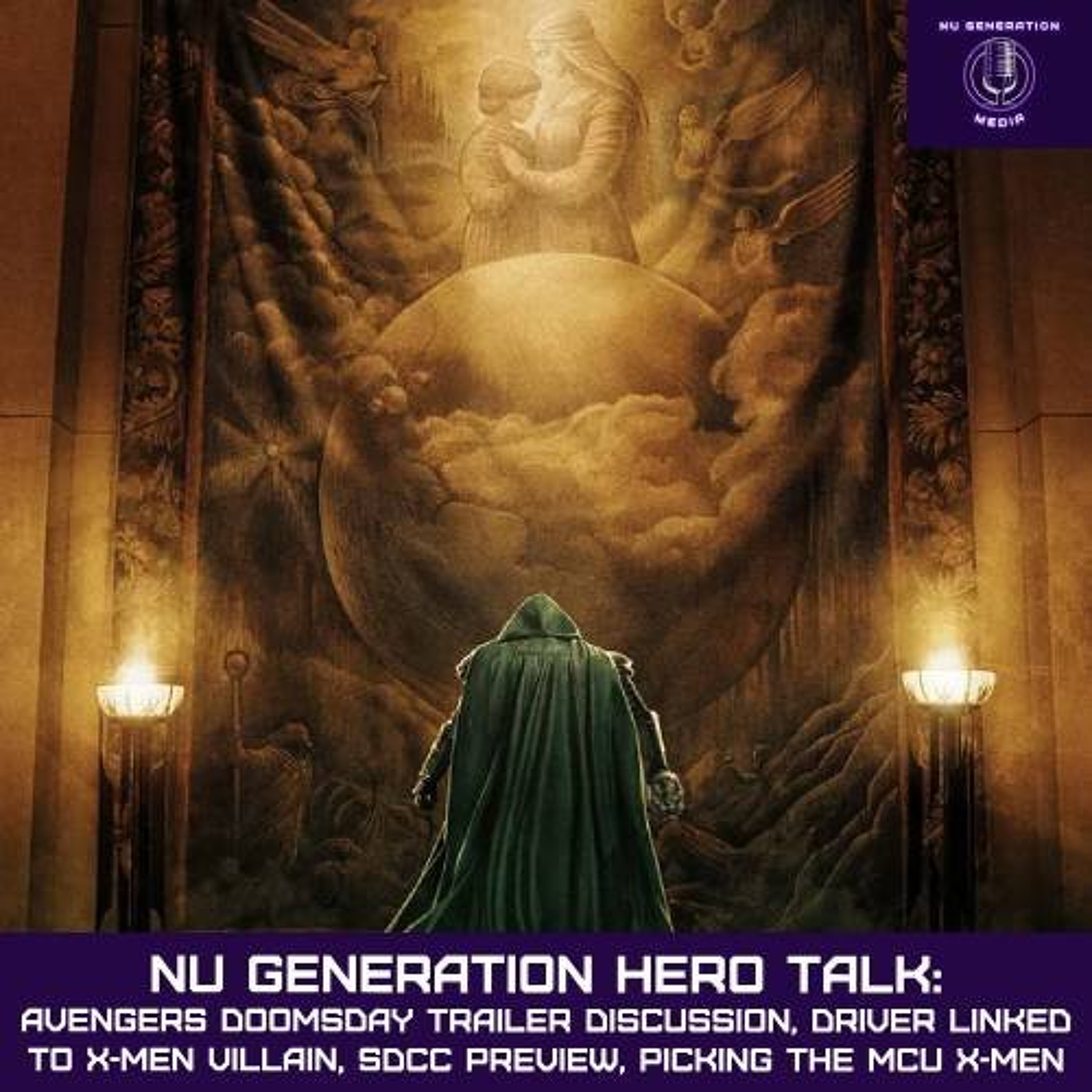 Hero Talk: Avengers Doomsday Trailer Drops, Driver Linked to X-Men Villain, SDCC Expectations, Picking Our MCU X-Men Team episode artwork