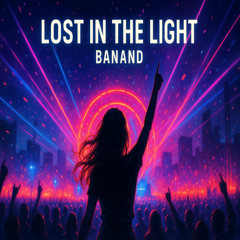 Lost in the Light