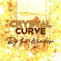 Crystal Curve - By The Window(Original Mix)Free Download