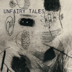 Unfairy tales