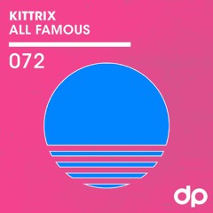 Kittrix - All Famous