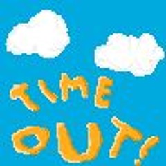 Time out