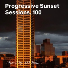 Progressive Sunset Sessions 100