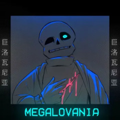 MEGALOVANIA